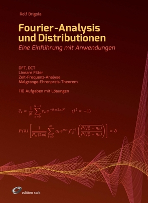 Fourier-Analysis und Distributionen von Brigola,  Rolf