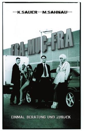 FRA-MUC-FRA von Sahnau,  Michael, Sauer,  Karsten I