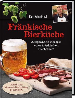 Fränkische Bierküche von Pritzl,  Karl-Heinz