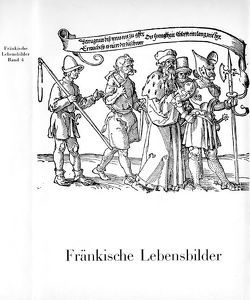 Fränkische Lebensbilder Band 4 von Pfeiffer,  Gerhard