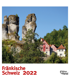 Fränkische Schweiz 2022 von Hertel,  Harald