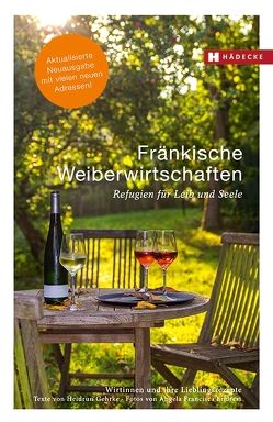 Fränkische Weiberwirtschaften von Endress,  Angela Francisca, Gehrke,  Heidrun, Lottermoser,  Ria