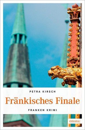 Fränkisches Finale von Kirsch,  Petra