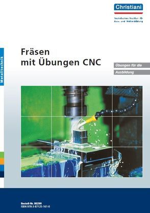 Fräsen mit Übungen CNC von Glasmann,  Denny