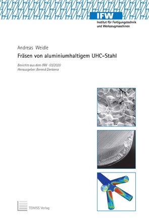 Fräsen von aluminiumhaltigem UHC-Stahl von Denkena,  Berend, Weidle,  Andreas