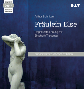 Fräulein Else von Schnitzler,  Arthur, Trissenaar,  Elisabeth