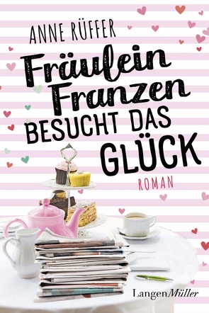 Fräulein Franzen besucht das Glück von Rüffer,  Anne