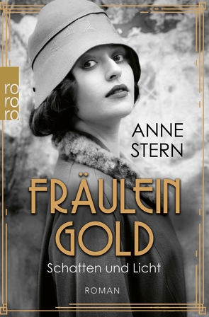 Fräulein Gold: Schatten und Licht von Stern,  Anne