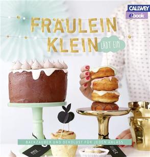 Fräulein Klein lädt ein – eBook von Bauer,  Yvonne