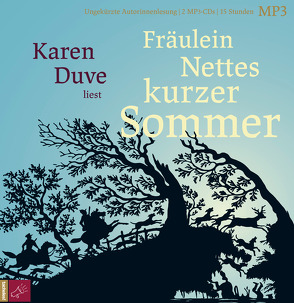 Fräulein Nettes kurzer Sommer von Duve,  Karen