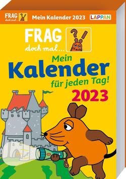 Frag doch mal … die Maus: Tageskalender 2023 – Mein Kalender für jeden Tag! von Fleßner,  Hannah, Vohwinkel,  Astrid