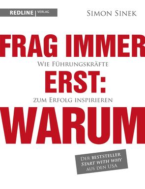 Frag immer erst: warum von Sinek,  Simon