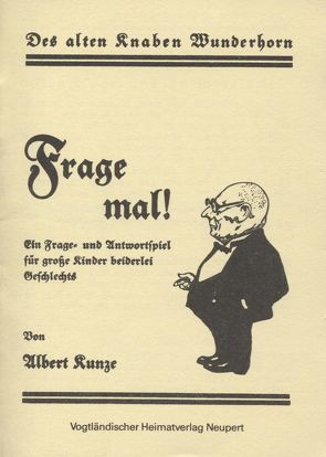 Frag mal! von Kunze,  Albert