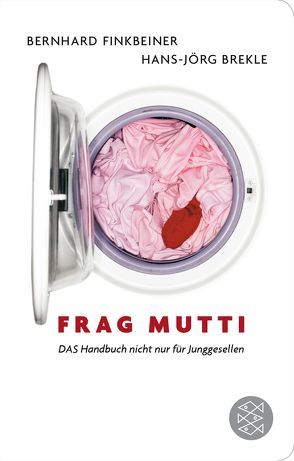 Frag Mutti von Brekle,  Hans-Jörg, Finkbeiner,  Bernhard