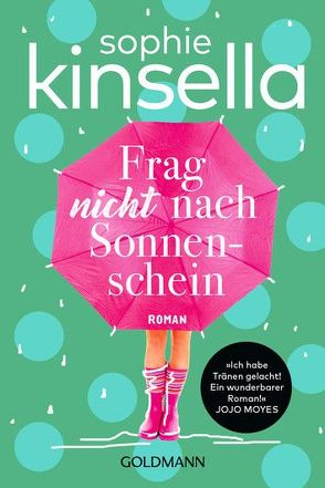 Frag nicht nach Sonnenschein von Ingwersen,  Jörn, Kinsella,  Sophie