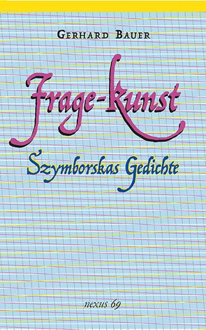 Frage-Kunst von Bauer,  Gerhard