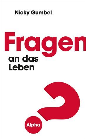 Fragen an das Leben* von Gumbel,  Nicky