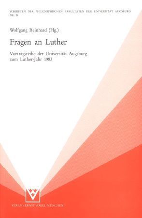 Fragen an Luther von Reinhard,  Wolfgang