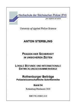 Fragen der Sicherheit in unsicheren Zeiten von Sterbling,  Anton