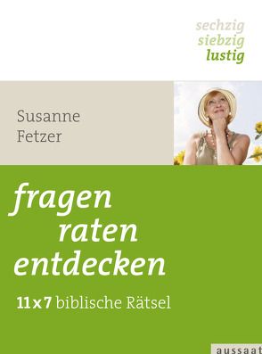 fragen, raten, entdecken von Fetzer,  Susanne