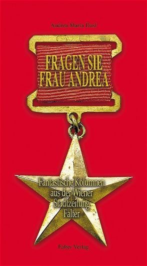 Fragen Sie Frau Andrea von Dusl,  Andrea M