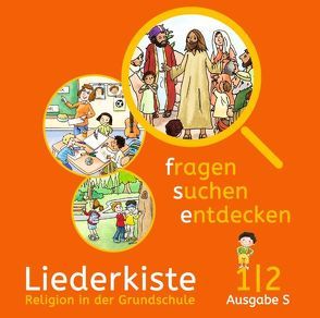 Fragen-suchen-entdecken – Katholische Religion in der Grundschule – Ausgabe S (Süd) – Band 1/2