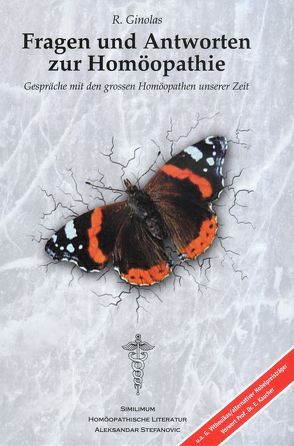 Fragen und Antworten zur Homöopathie von Ginolas,  Rainer
