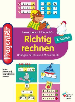 Fragenbär – Richtig rechnen 1. Klasse von Lohmann,  Vera