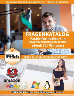 Fragenkatalog Fachinformatiker IHK mit über 1420 Lernfragen (eBook für Windows) von Mueller,  Thomas