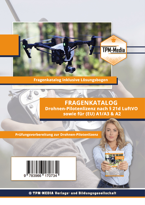 Fragenkatalog für die Drohnenlizenz auch für A1/A2/A3 (Printversion/Buch) von Mueller,  Thomas