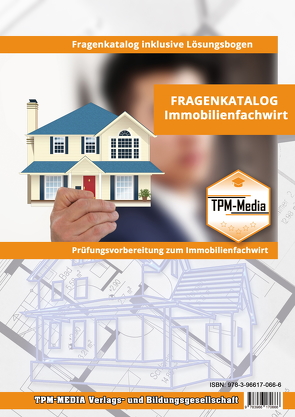 Fragenkatalog zum Immobilienfachwirt (Printversion/Buch) von Mueller,  Thomas