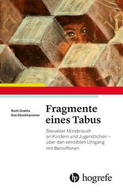 Fragmente eines Tabus von Draths,  Ruth, Eve Stockhammer, Stockhammer,  Eve