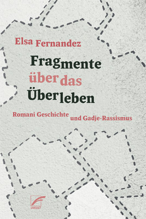 Fragmente über das Überleben von Fernandez,  Elsa