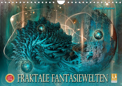 Fraktale Fantasiewelten (Wandkalender 2024 DIN A4 quer), CALVENDO Monatskalender von glandarius,  Garrulus