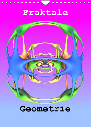 Fraktale Geometrie (Wandkalender 2023 DIN A4 hoch) von Bujara,  André