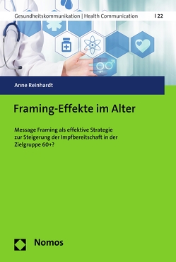 Framing-Effekte im Alter von Reinhardt,  Anne