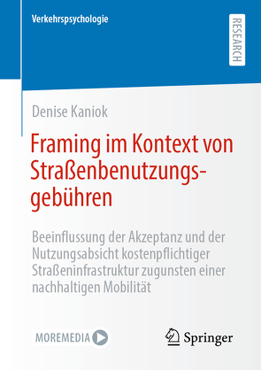 Framing im Kontext von Straßenbenutzungsgebühren von Kaniok,  Denise