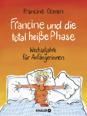 Francine und die total heiße Phase von Jänicke,  Bärbel, Madlung,  Mirjam, Oomen,  Francine