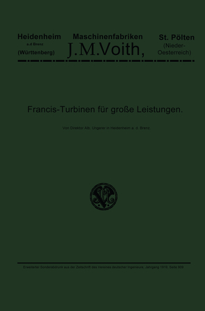 Francis-Turbinen für große Leistungen von Ungerer,  Albert