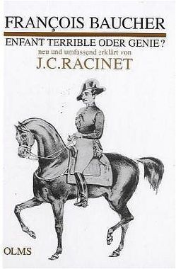 François Baucher – Enfant Terrible oder Genie von Racinet,  Jean-Claude