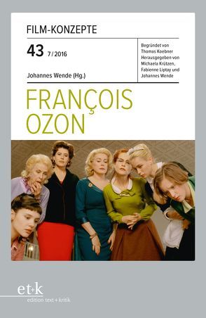 François Ozon von Krützen,  Michaela, Liptay,  Fabienne, Wende,  Johannes