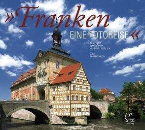 Franken – eine Fotoreise. Deutsche Ausgabe