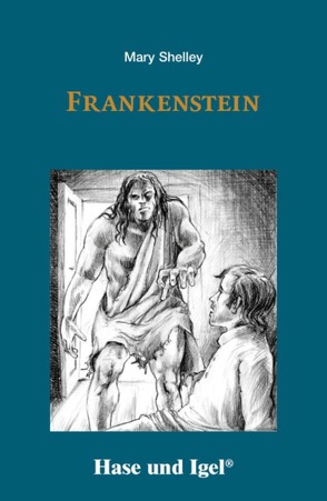 Frankenstein von Shelley,  Mary