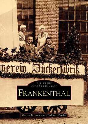 Frankenthal von Jarosch,  Walter, Nestler,  Gerhard