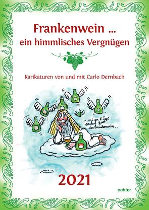 Frankenwein … ein himmlisches Vergnügen von Dernbach,  Carlo