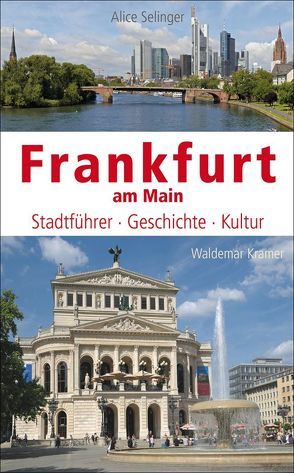 Frankfurt am Main von Selinger,  Alice