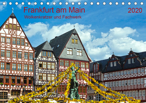 Frankfurt am Main Wolkenkratzer und Fachwerk (Tischkalender 2020 DIN A5 quer) von Selection,  Prime