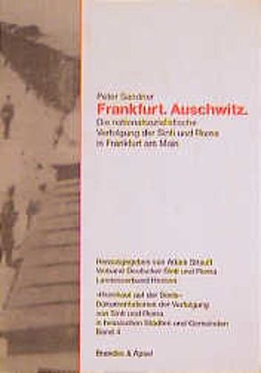 Frankfurt. Auschwitz von Sandner,  Peter, Strauss,  Adam