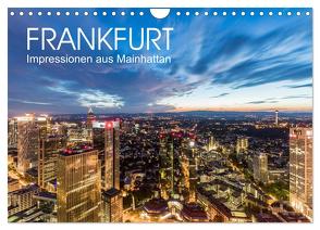 FRANKFURT Impressionen aus Mainhattan (Wandkalender 2024 DIN A4 quer), CALVENDO Monatskalender von Dieterich,  Werner