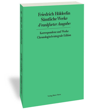 Frankfurter Ausgabe (FHA). Historisch-Kritische Ausgabe von Hölderlin,  Friedrich, Sattler,  D E